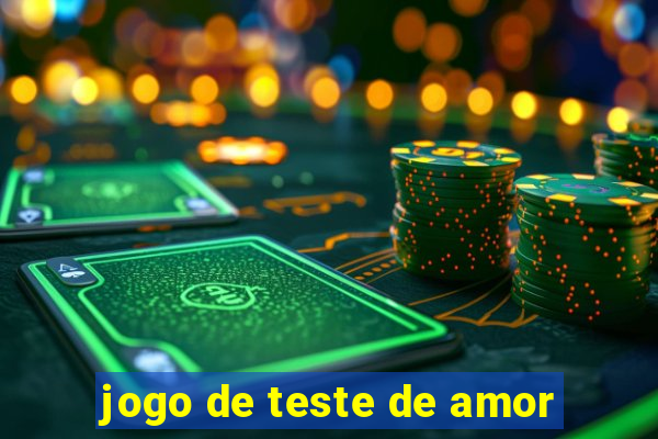 jogo de teste de amor